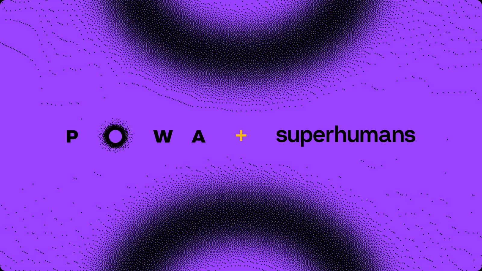 POWA and Superhumans logos on POWA's purple dithered brand background